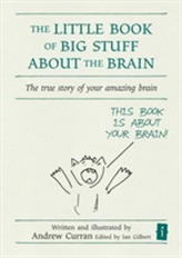 The Little Book of Big Stuff About the Brain