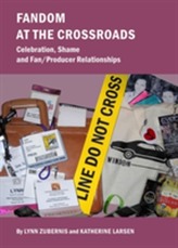  Fandom at the Crossroads