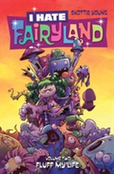  I Hate Fairyland Volume 2: Fluff My Life