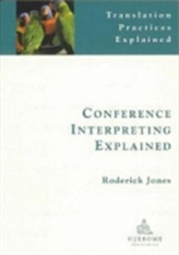  Conference Interpreting Explained