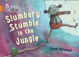  Slumbery Stumble in the Jungle