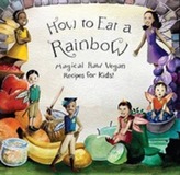  How to Eat a Rainbow