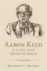  Aaron Klug - A Long Way from Durban