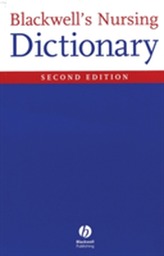  Blackwell's Nursing Dictionary 2E