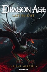  Dragon Age, Last Flight