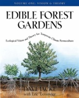  Edible Forest Gardens Vol. 1