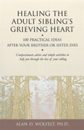  Healing the Adult Sibling's Grieving Heart