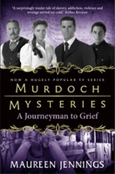  Murdoch Mysteries - Journeyman to Grief