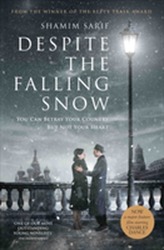  Despite the Falling Snow