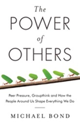 The Power of Others