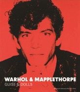 Warhol & Mapplethorpe