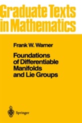  Foundations of Differentiable Manifolds and Lie Groups