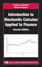  Introduction to Stochastic Calculus Applied to Finance, Second Edition