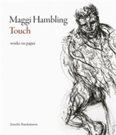  Maggi Hambling: Touch