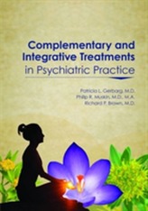  Complementary and Integrative Treatments in Psychiatric Practice