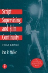  Script Supervising and Film Continuity