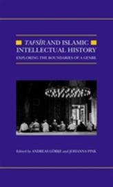  Tafsir and Islamic Intellectual History