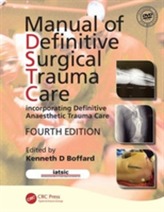  Manual of Definitive Surgical Trauma Care, Fourth Edition