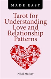  Tarot for Understanding Love and Relationship Patterns MADE EASY