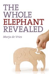 The Whole Elephant Revealed