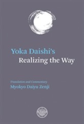  Yoka Daishi's Realizing The Way