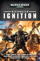 Deathwatch: Ignition