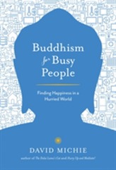  Buddhism for Busy People