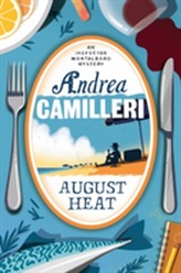  August Heat
