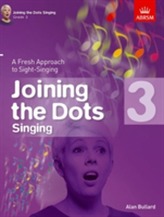 Joining the Dots Singing, Grade 3