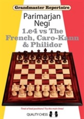  1.e4 vs The French, Caro-Kann and Philidor