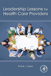  Leadership Lessons for Health Care Providers