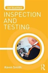  Get Qualified: Inspection and Testing
