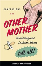  Confessions of the Other Mother
