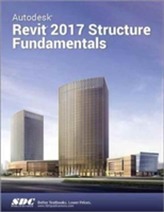  Autodesk Revit 2017 Structure Fundamentals (ASCENT)