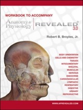  Workbook to accompany Anatomy & Physiology Revealed Version 3.0