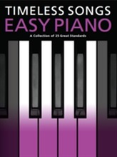  Timeless Songs For Easy Piano