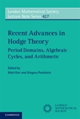  Recent Advances in Hodge Theory
