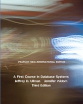  First Course in Database Systems, A: Pearson New International Edition