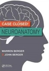  Case Closed! Neuroanatomy