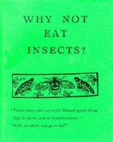  Why Not Eat Insects?