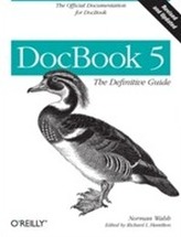  DocBook 5: The definitive guide
