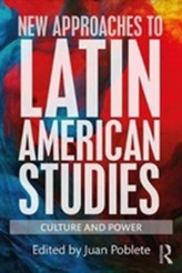  New Approaches to Latin American Studies