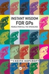  Instant Wisdom for GPs