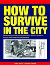  How to Survive in the City
