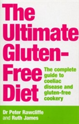 The Ultimate Gluten-Free Diet
