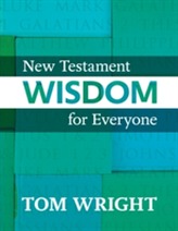  New Testament Wisdom for Everyone