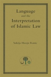  Language and the Interpretation of Islamic Law
