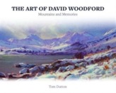  Art of David Woodford, The - Mountains and Memories