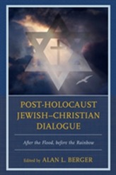  Post-Holocaust Jewish-Christian Dialogue