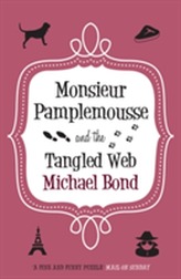  Monsieur Pamplemousse & the Tangled Web